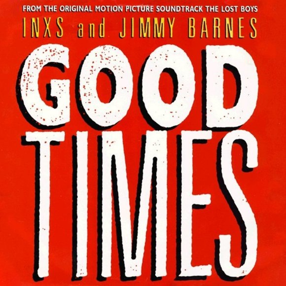INXS And Jimmy Barnes ‎– Good Times - Vinyl, 7", 45 RPM - Picture 1 of 1
